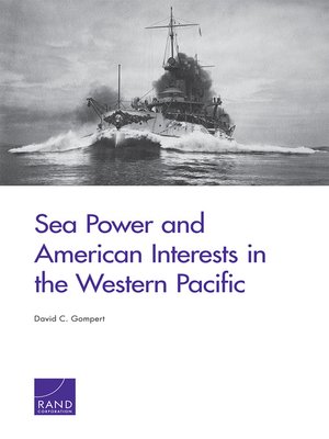 cover image of Sea Power and American Interests in the Western Pacific